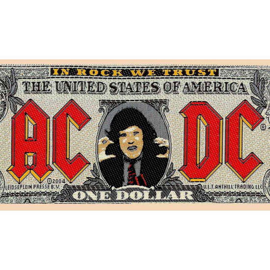 AC/DC Standard Patch: Bank Note - AC/DC - Merchandise - Unlicensed - 5056170603577 - February 13, 2013