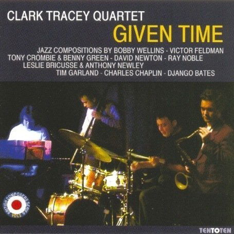 Cover for Tracey Clark Quartet · Given Time (CD) (2008)