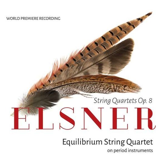 Cover for Equilibrium String Quartet · Elsner: Werke für Streichquartette (CD) (2019)