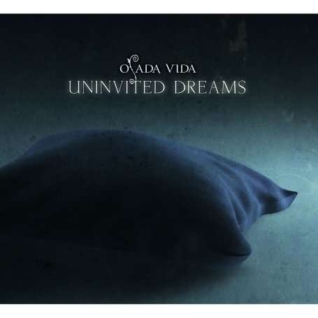 Cover for Osada Vida · Uninvited Dreams (CD) (2009)