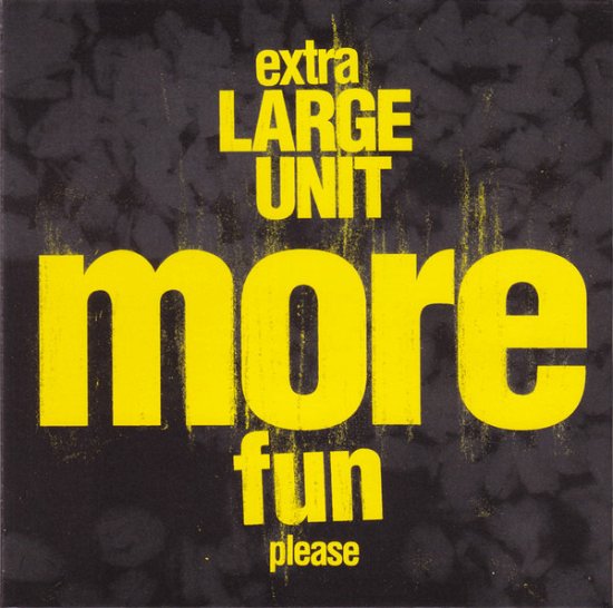 Cover for Extra Alrge Unit · More Fun Please (CD) [Digipak] (2018)
