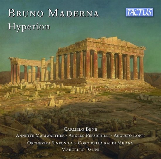 Bruno Maderna: Hyperion - Bene / Rai Di Milano / Panni - Music - TACTUS - 8007194200577 - May 6, 2022