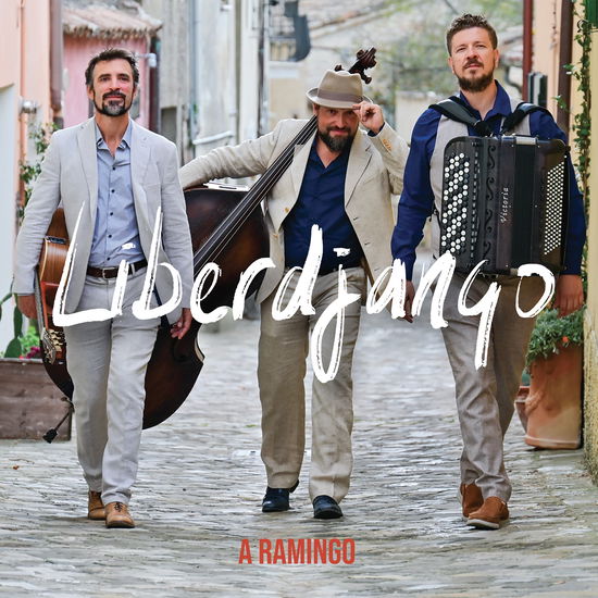 Cover for Liberdjango · A Ramingo (CD) (2024)