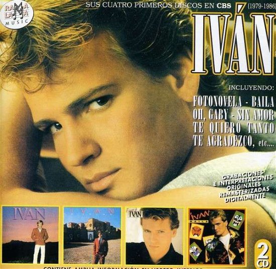 Cover for Ivan · Sus Cuatro Primeors Discos en Cbs (1979-1986) (CD) (2017)