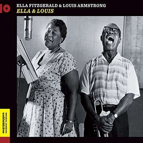 Ella and Louis - Armstrong,louis & Fitzgerald,ella - Musik - MASTERWORKS - 8436539311577 - 26. september 2014