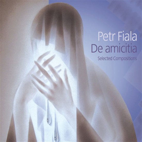 Cover for Fiala / Fiala / Saturova / Skarkova · De Amicitia (CD) (2014)