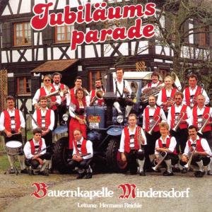Cover for Mindersdorf Bauernkapelle · Jubiläumsparade (CD) (2002)