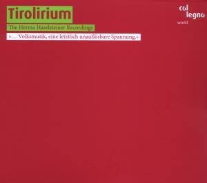 Cover for Mädlchor Wörgl / Geschwister Oberhöller · Tirolirium col legno Klassisk (CD) (2009)