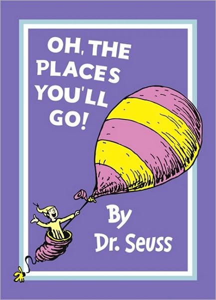 Cover for Dr. Seuss · Oh, The Places You'll Go! - Dr. Seuss (Paperback Bog) (2011)