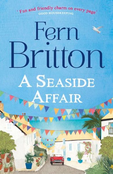 A Seaside Affair - Fern Britton - Książki - HarperCollins Publishers - 9780007468577 - 26 marca 2015