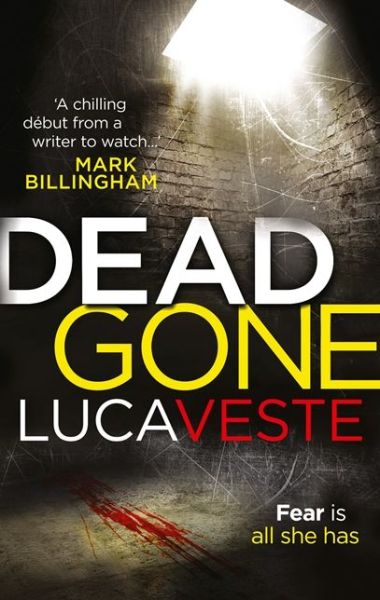Cover for Luca Veste · Dead Gone (Paperback Book) (2014)