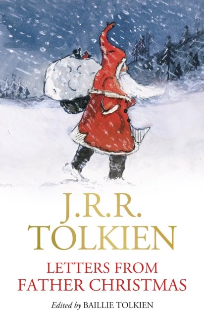 Cover for J. R. R. Tolkien · Letters from Father Christmas (Gebundenes Buch) (2023)