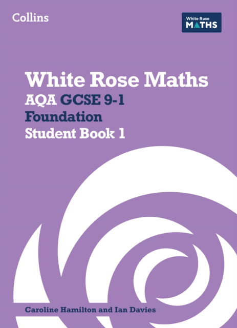 Cover for Jennifer Clasper · AQA GCSE 9-1 Foundation Student Book 1 - White Rose Maths (Paperback Book) (2024)