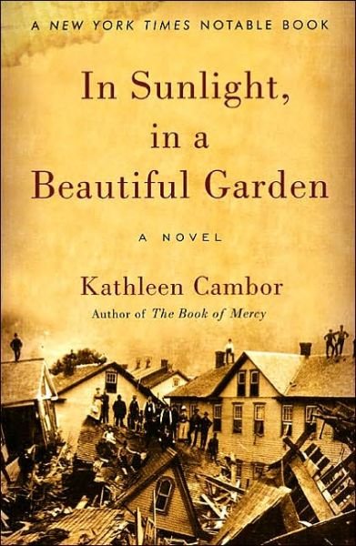 Cover for Kathleen Cambor · In Sunlight, in a Beautiful Garden: A Novel (Pocketbok) (2002)