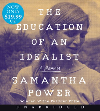 Cover for Samantha Power · The Education of an Idealist Low Price CD: A Memoir (Audiobook (CD)) (2021)