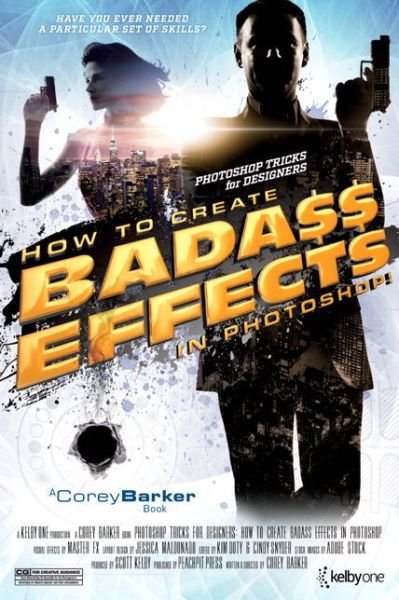 Cover for Corey Barker · Photoshop Tricks for Designers: How to Create Bada$$ Effects in Photoshop (Taschenbuch) (2016)