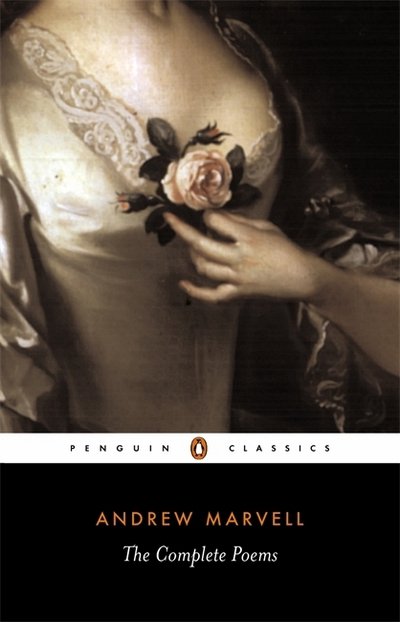 The Complete Poems - Andrew Marvell - Books - Penguin Books Ltd - 9780140424577 - April 28, 2005
