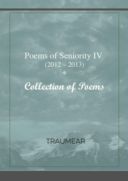 Cover for . Traumear · Poems of Seniority IV  Isn't it wonderful (Paperback Bog) (2017)