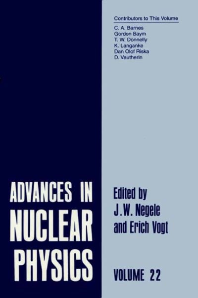 Cover for E Vogt · Advances in Nuclear Physics: Volume 22 - Advances in Nuclear Physics (Hardcover Book) [1996 edition] (1996)