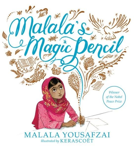 Cover for Malala Yousafzai · Malala's Magic Pencil (Hardcover Book) (2017)