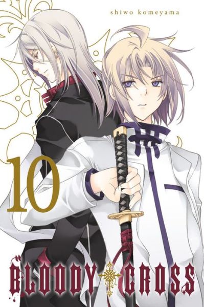 Cover for Shiwo Komeyama · Bloody Cross, Vol. 10 (Paperback Book) (2016)
