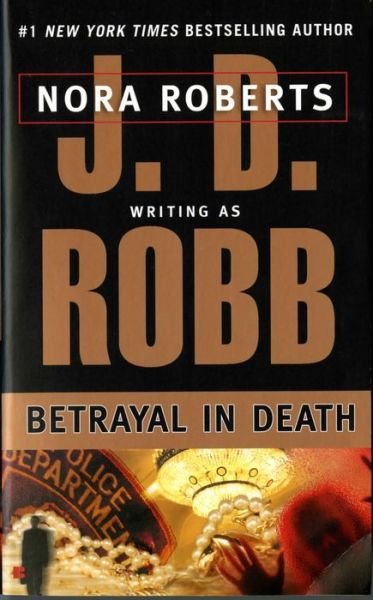 Cover for J. D. Robb · Betrayal in Death (Taschenbuch) [1st edition] (2001)