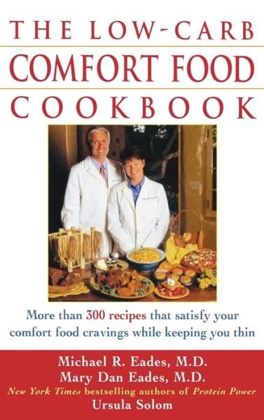 Cover for Mary Dan Eades · The Low-carb Comfort Food Cookbook (Hardcover Book) (2002)