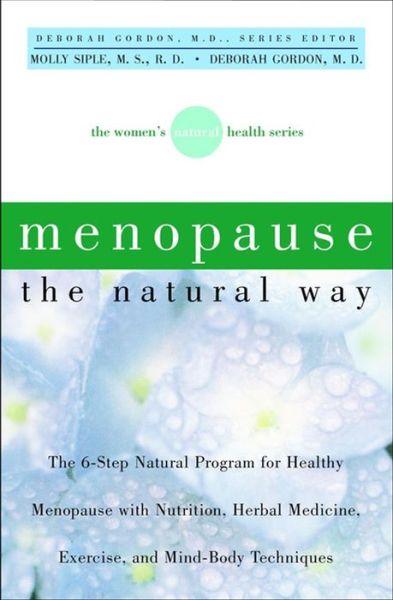 Cover for Siple · Menopause the Natural Way: the Women's Natural Health Series (Pocketbok) (2001)