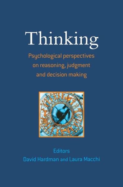 Cover for D Hardman · Thinking: Psychological Perspectives on Reasoning, Judgment and Decision Making (Innbunden bok) (2003)