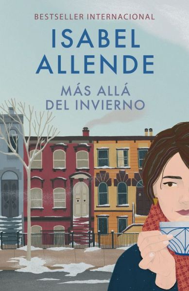 Más allá del invierno - Isabel Allende - Livros - Vintage Espanol - 9780525436577 - 4 de setembro de 2018