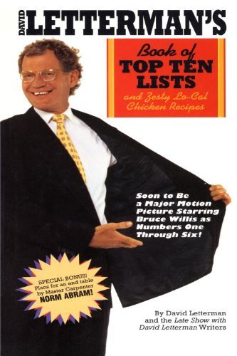 David Letterman Writers · David Letterman's Book of Top Ten Lists: and Zesty Lo-cal Chicken Recipes (Paperback Book) [Reprint edition] (1995)