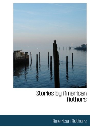 Cover for American Authors · Stories by American Authors (Hardcover Book) [Large Print, Lrg edition] (2008)