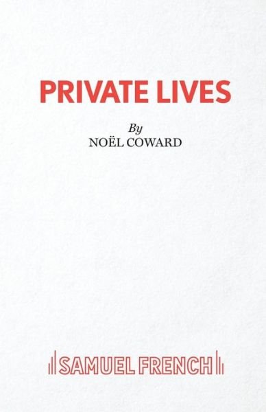 Cover for Noel Coward · Private Lives (Play) - Acting Edition S. (Taschenbuch) (1998)