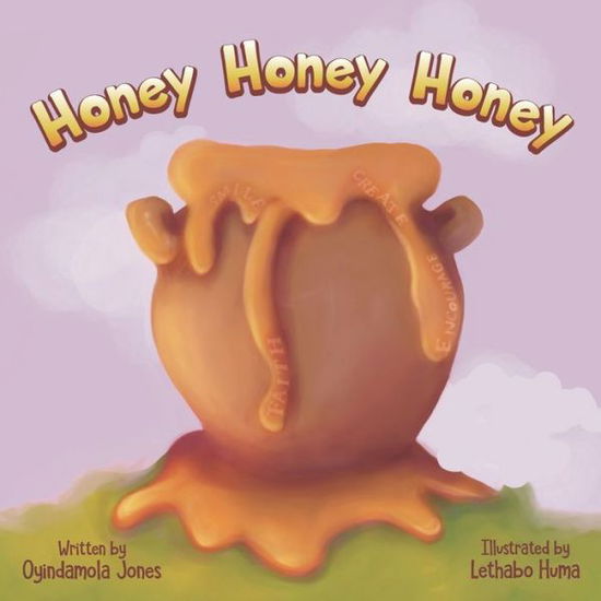 Cover for Oyindamola Jones · Honey Honey Honey (Paperback Book) (2021)