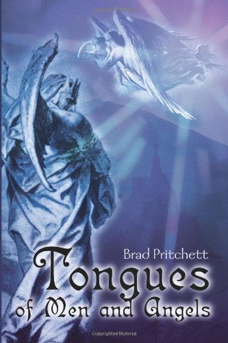 Cover for Brad Pritchett · Tongues of men and Angels (Paperback Book) (2000)