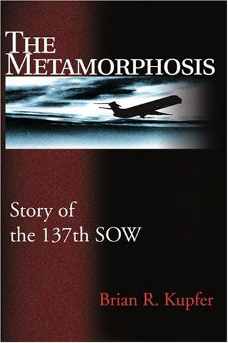 Cover for Brian Kupfer · The Metamorphosis: Story of the 137th Sow (Paperback Book) (2001)