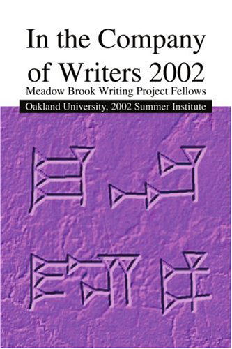 Cover for Ronald Sudol · In the Company of Writers 2002: Meadow Brook Writing Project Fellows (Paperback Book) (2004)