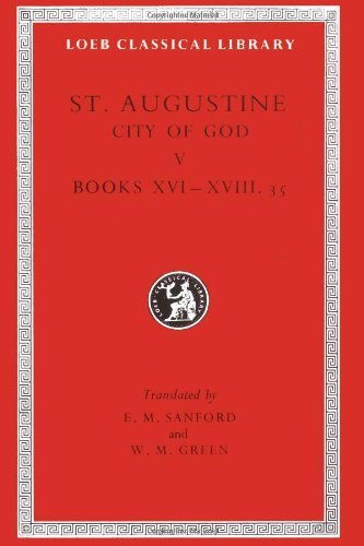 Cover for Augustine · City of God, Volume V: Books 16–18.35 - Loeb Classical Library (Hardcover bog) [Abridged edition] (1965)