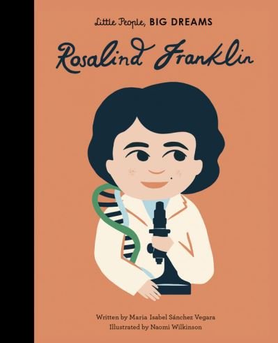 Cover for Maria Isabel Sanchez Vegara · Rosalind Franklin (Hardcover Book) (2021)