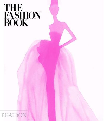 The Fashion Book - Phaidon Editors - Books -  - 9780714865577 - October 7, 2013