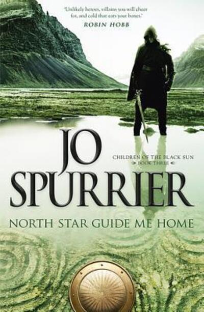 Cover for Jo Spurrier · North Star Guide Me Home - Children of the Black Sun (Paperback Book) (2016)