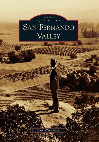 Cover for Marc Wanamaker · San Fernando Valley (Images of America) (Images of America Series) (Paperback Book) (2011)