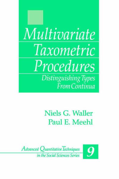 Cover for Niels Waller · Multivariate Taxometric Procedures: Distinguishing Types from Continua - Advanced Quantitative Techniques in the Social Sciences (Hardcover Book) (1998)