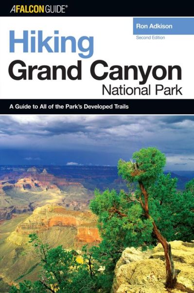 Cover for Ron Adkison · Hiking Grand Canyon National Park - Hiking Grand Canyon National Park (MISC) [2nd edition] (2006)