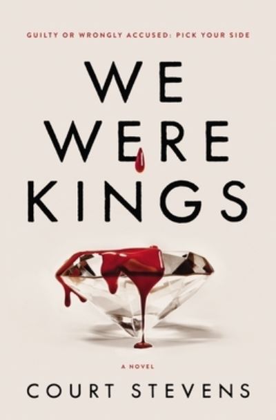 Cover for Court Stevens · We Were Kings (Paperback Book) (2023)