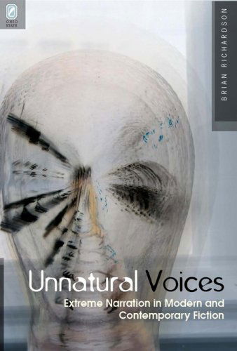 Cover for Richardson, Brian (University of Leeds UK) · Unnatural Voices: Extreme Narration in Modern and Contempo - Theory Interpretation Narrativ (Paperback Book) (2006)