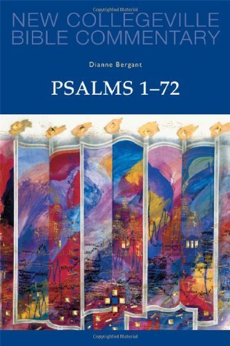 Cover for Dianne Bergant Csa · Psalms 1-72: Volume 22 (New Collegeville Bible Commentary: Old Testament) (Taschenbuch) (2013)