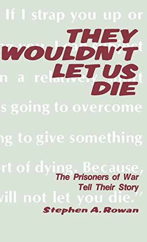 Cover for Stephen A Rowan · They Wouldn't Let Us Die (Hardcover Book) (1973)