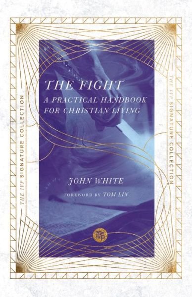 Cover for John White · The Fight (Paperback Book) (2020)