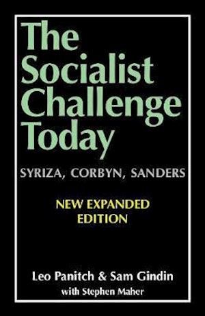 Cover for Leo Panitch · The Socialist Challenge Today: Syriza, Corbyn, Sanders - Revised, Updated and Expanded Edition (Paperback Book) (2019)